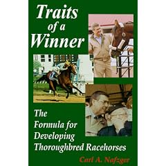 Traits of a Winner: The Formula for Developing Thoroughbred Racehorses