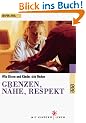 Grenzen, N�he, Respekt: Wie Eltern und Kinder sich finden