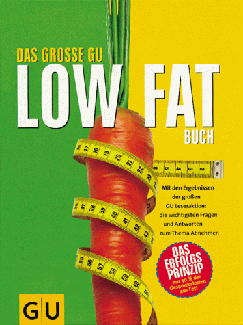 Produkt-Bild: Das gro&szlig;e GU Low Fat Buch