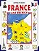 Getting to Know France and French