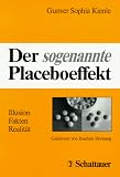 : Der sogenannte Placeboeffekt