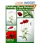 Painting Plant Portraits: A Step-by-Step Guide