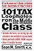 Book 101 Tax Loopholes for the Middle Class: A Tax Accountant's Guide to Hidden Tax-Saving Strategies