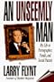 An Unseemly Man: My Life as a Pornographer, Pundit, and Social Outcast
