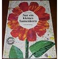 Nur ein kleines Samenkorn