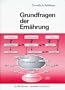 Grundfragen der Ern�hrung