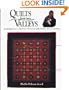 Quilts from Two Valleys: Amish Quilts from the Big Valley and Mennonite Quilts from Shenandoah Valley
