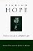 Finding Hope: Ways to See Life in a Brigther Light
