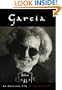 Garcia : An American Life