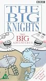 Big Knights - The Big Adventures [VHS]