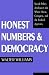 Book Honest Numbers and Democracy: Social Policy Analysis in the White House, Congress, and the Federal Agencies