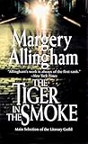 The Tiger in the Smoke (Allingham, Margery)