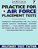  : Practice for Air Force Placement Exams (Practice for Air Force Placement Tests, 7th ed)