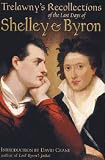 Recollections of The Last Days of Shelley and Byron