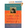 The Four Levels of Healing: A Guide to Balancing the Spiritual, Mental, Emotional, and Physical Aspects of Life (Gawain, Shakti)