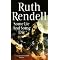 Some of the best from Ruth Rendell (aka Barbara Vine)