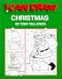 CHRISTMAS: I CAN DRAW (I Can Draw Books)