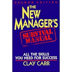 The New Manager's Survival Manual