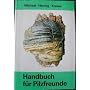 Handbuch f�r Pilzfreunde - Band 6 - Die Gattungen &hellip von Michael Henning
