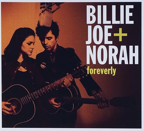 Billie Joe + Norah - Foreverly