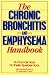 The Chronic Bronchitis and Emphysema Handbook (Wiley Science Editions)