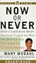 Now or Never