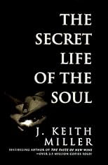 The Secret Life of the Soul
