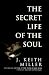 Books : The Secret Life of the Soul