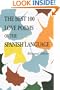 The 100 Best Love Poems of the Spanish Language