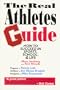 The Real Athletes Guide