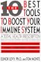 The Ten Best Tools to Boost Your Immune System