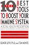 The Ten Best Tools to Boost Your Immune System