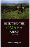 Betraying the Omaha Nation, 1790-1916