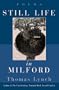 Still Life in Milford: Poems