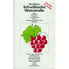 Reisef�hrer Schw�bische Weinstra�e. Ausgabe 96/97