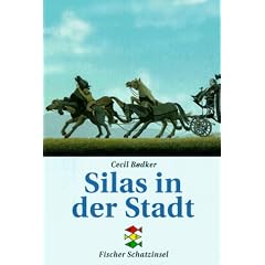 Silas in der Stadt. ( Ab 12 J.).