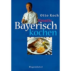 Kreativ Bayerisch kochen