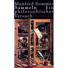 Sammeln: Ein philosophischer Versuch