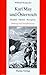 Karl May und Osterreich: Realitat, Fiktion, Rezeption : Bildung und Trivialliteratur (Publikation des Ludwig Boltzmann-Instituts fur Internationale Kultur- und Wirtschaftsbeziehungen, Wien)