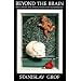 Beyond the Brain: Birth, Death and Transcendence in Psychotherapy (SUNY Series in Transpersonal and Humanistic Psychology)