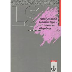 Lambacher Schweizer - Themenhefte: Lambacher Schweizer, Analytische Geometrie mit linearer Algebra Grundkurs Ausgabe A ((Baden-W�rttemberg, Hessen, Niedersachsen)