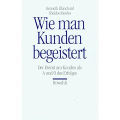 Wie man Kunden begeistert: Der Dienst am Kunden als A und O des Erfolges