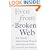 Even from a Broken Web: Brief, Respectful Solution-Oriented Therapy for Sexual Abuse and Trauma