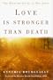 Love Is Stronger Than Death: The Mystical Union of Two Souls