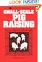 Small-Scale Pig Raising