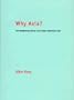 Why Asia?: Essays on Contemporary Asian and Asian American Art