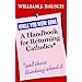 While You Were Gone: A Handbook for Returning Catholics, and Those Thinking about It