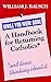 While You Were Gone: A Handbook for Returning Catholics, and Those Thinking About It