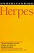 Understanding Herpes (Understanding Health and Sickness Series)