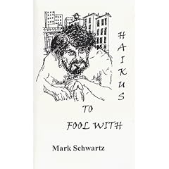 Haikus to Fool With